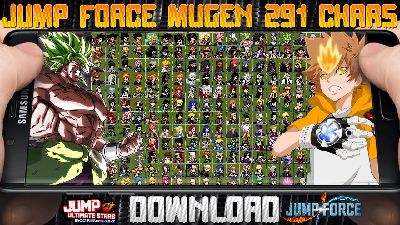 JUMP FORCE MUGEN V5 MOBILE -291 CHARS DE ANIMES JUS DBZ,NARUTO,FAIRY  TAIL,BOKU NO HERO,DBS(DOWNLOAD) 