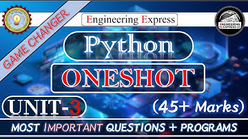 Python Programming One shot Unit-3 | Most Important Questions | B-tech AKTU | By Engineering Express
