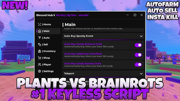 [NEW!] Best Keyless Plants VS Brainrots Script/Hack | Blessed Hub | Insta Kill & More! Pastebin 2025