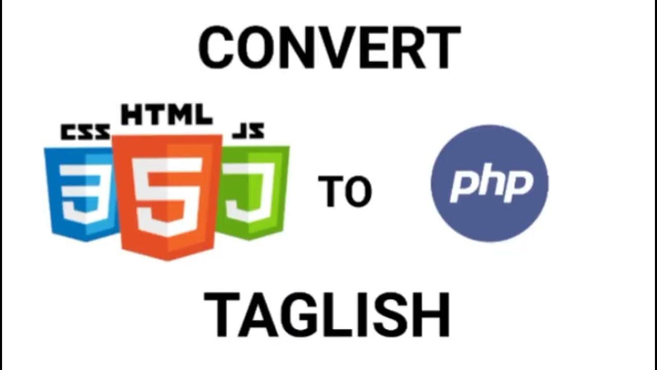 Convert HTML File to PHP File (Taglish) and Connect the database in ...