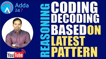 CODING-DECODING Part-1 (BASED ON NEW PATTERN) FOR SBI PO 2017 EXAM