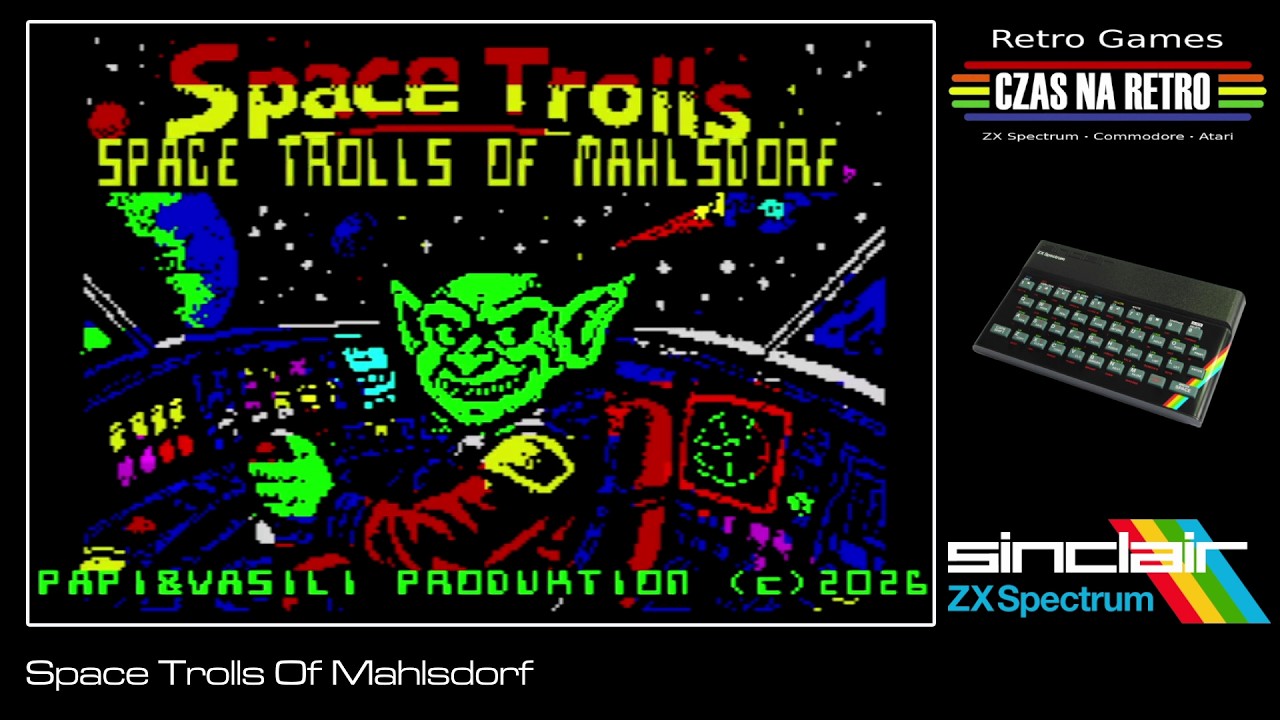 Space Trolls Of Mahlsdorf (2026) - ZX Spectrum - YouTube