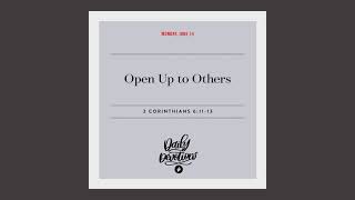 Open Up to Others – Daily Devotional screenshot 4