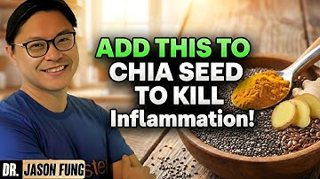 Chiazaad alleen werkt niet – voeg dit toe om ontstekingen te doden | Dr. Jason Fung