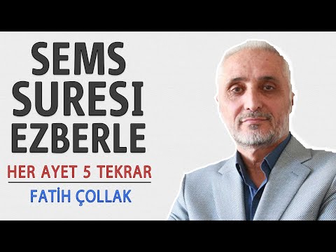 Şems suresi ezberle her ayet 5 tekrar (Fatih Çollak)