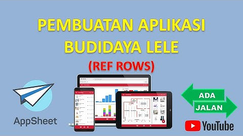 REF ROWS ORDER APPSHEET - ADA JALAN