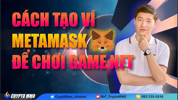 Hướng dẫn sử dụng ví Metamask chi tiết nhất 2022 | CryptoMMO