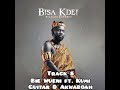 Bisa Kdei ft. Kumi Guitar & Akwaboah- Bie Wueni (Open Your Eyes)