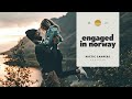 We got ENGAGED in NORWAY l Here's how it went