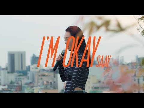 Saay - I'M Okay