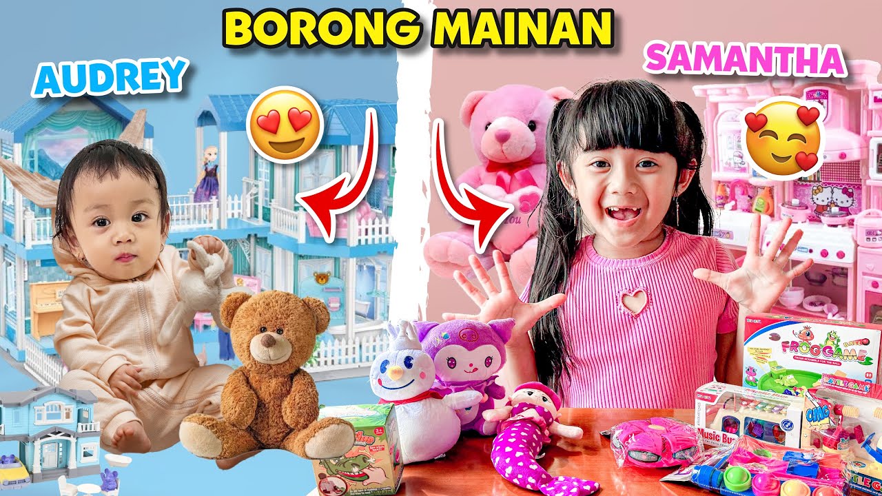 BORONG MAINAN DI PASAR ASEMKA SAMANTHA VS AUDREY SIAPA YANG PALING BANYAK ??