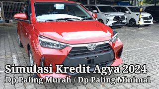 Simulasi Kredit Dp Paling Murah - Dp Paling Minimal Toyota Agya 2024 | Toyota Medan