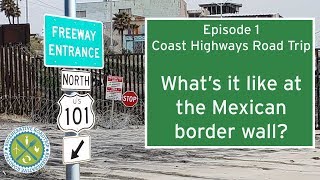 The Border Beach Wall Whats It Like To Visit? - Border Field State Park - Pacific Coast Road Trip