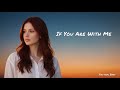 If You Are With Me ❤️ |  Romantic English Love Song | Official Lyrics Video
