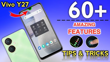 Vivo Y27 Tips And Tricks | Vivo Y27 Top 60++ Hidden Features | Vivo Y27