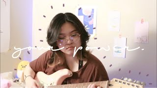Your Power // Billie Eilish (Cover)