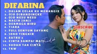 FULL ALBUM DIFARINA INDRA FT FENDIK ADELLA | DALAM GELAK KU MENANGIS