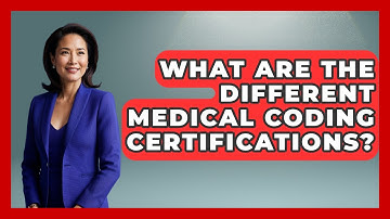 What Are The Different Medical Coding Certifications? - The College Explorer