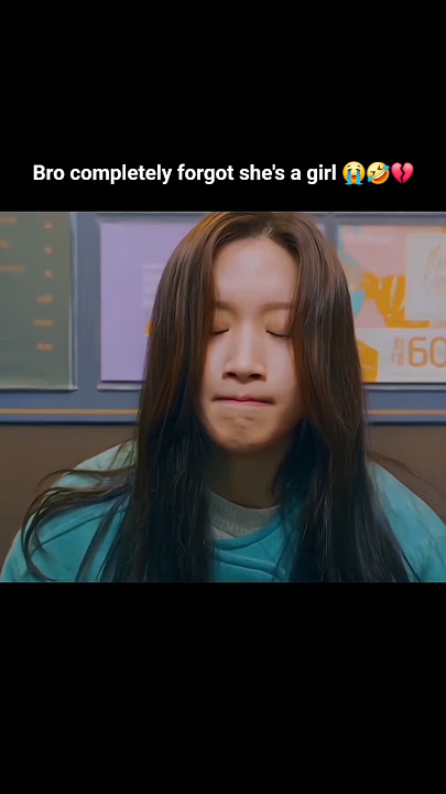 Bro forgot she's a girl 😭🤣💔 | True beauty | Dia delicia