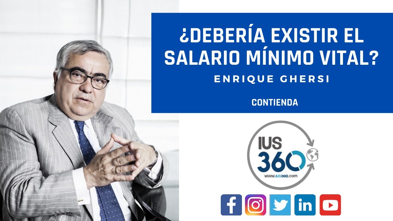 Contienda | ¿Debería existir el salario mínimo vital? (E. Ghersi: en contra)