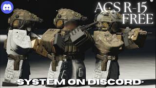 ACS R-15 FREE (System On discord)