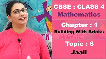 Class 4 | CBSE | NCERT | Maths | Hindi Video | 1 | Building with bricks | T6 | Net | Jaali