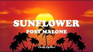 Post Malone - Sunflower ft. Swae Lee (Lyrics)