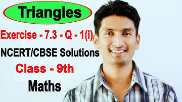 Chapter 7 Exercise 7.3 Question 1(i) - Triangles Class 9 Maths - NCERT Solutions