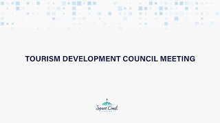 03/22/2023 - Tourism Development Council Meeting