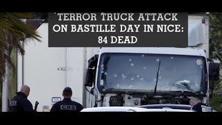 Attack In Nice Bastille Day Celebrations Turned Nightmare