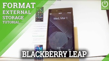 How to Format SD Card in BLACKBERRY Leap - Clear External Storage