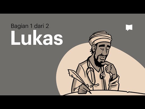 Video: Siapa yang menulis Lukas 1?
