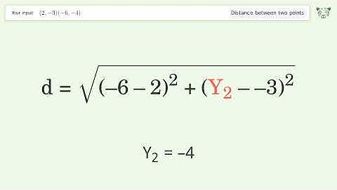 Find the distance between two points p1 (2,-3) and p2 (-6,-4): Step-by-Step Video Solution