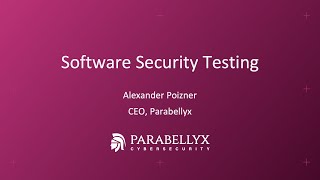Parabellyx Webinars - Introduction to Application Security Testing