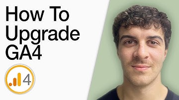 How To Upgrade Google Analytics 4 (Full 2025 Guide)