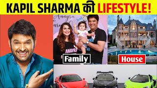 Kapil Sharma Lifestyle 2023 | Family, Income, House, Movies, Cars