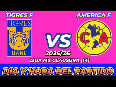 TIGRES VS AMÉRICA FEMENINO CUANDO JUEGAN FECHA HORARIO DÍA Y HORA EN VARIOS PAÍSES