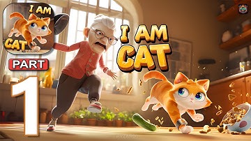 I Am Cat - Gameplay Walkthrough Part 1 - I Am Cat Mobile Version (Android, iOS)
