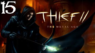 SB And Amabel Play Thief 2: The Metal Age 15 - Lost And Found