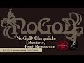 NoGoD Chronicle Review feat.Renovate2021.5.23 高田馬場 CLUB PHESE