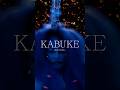 ケイト KATE×歌舞伎「KABUKE 型破りであれ。」30秒_縦