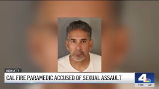 Cal Fire paramedic accused of sexual assault