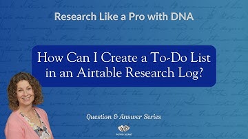 How Can I Create a To-Do List in an Airtable Research Log?