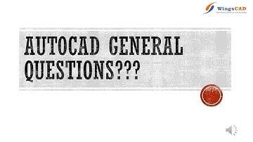 Autocad General Questions | WingsCAD