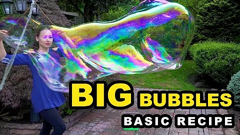 BIG BUBBLES BASIC RECIPE
