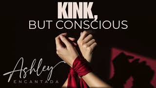 A Concise Guide on Conscious Kink for Beginners