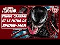 VENOM 2 : futur de SPIDER-MAN, avis et analyse du trailer