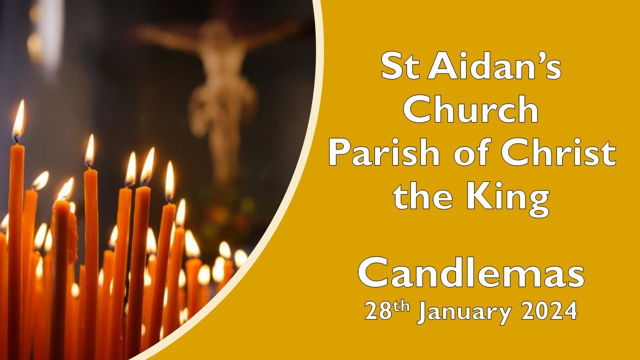 Sunday 28th January 2024 Candlemas YouTube
