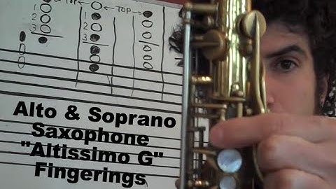 Saxophone: Altissimo G "Honk Those High Notes!"