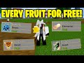 EVERY FRUIT FOR FREE IN BLOX FRUITS!